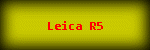 Leica R5